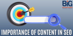 Big Importance Of Content In Seo